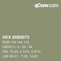 カラーコード: HEX #8B9073 | qconv.com
