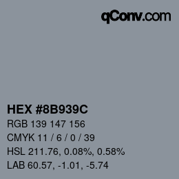 Color code: HEX #8B939C | qconv.com