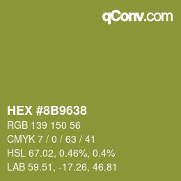 カラーコード: HEX #8B9638 | qconv.com