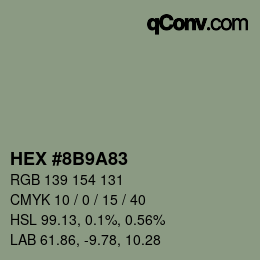 Color code: HEX #8B9A83 | qconv.com