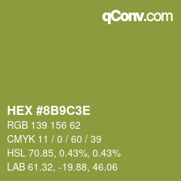 Color code: HEX #8B9C3E | qconv.com