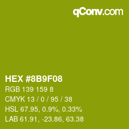 Color code: HEX #8B9F08 | qconv.com