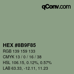 Color code: HEX #8B9F85 | qconv.com