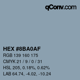 Color code: HEX #8BA0AF | qconv.com