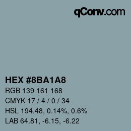 Color code: HEX #8BA1A8 | qconv.com