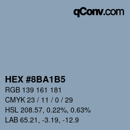 Color code: HEX #8BA1B5 | qconv.com