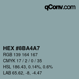 Code couleur: HEX #8BA4A7 | qconv.com