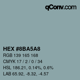 カラーコード: HEX #8BA5A8 | qconv.com