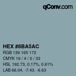 Color code: HEX #8BA5AC | qconv.com