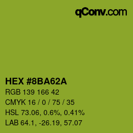 カラーコード: HEX #8BA62A | qconv.com