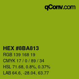 Color code: HEX #8BA813 | qconv.com