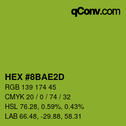 颜色代码: HEX #8BAE2D | qconv.com
