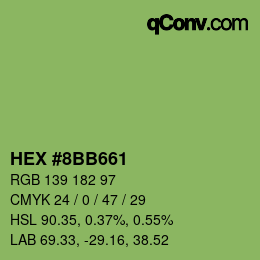 カラーコード: HEX #8BB661 | qconv.com