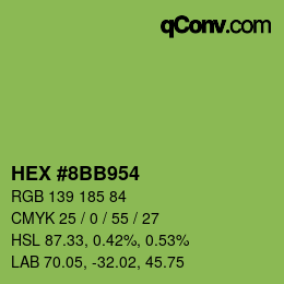カラーコード: HEX #8BB954 | qconv.com