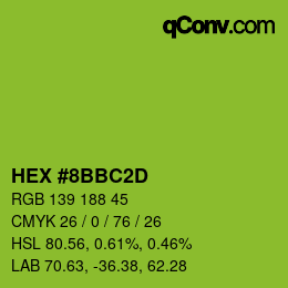 カラーコード: HEX #8BBC2D | qconv.com