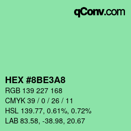 カラーコード: HEX #8BE3A8 | qconv.com