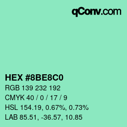 Color code: HEX #8BE8C0 | qconv.com