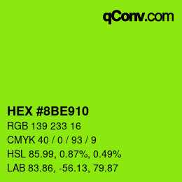 カラーコード: HEX #8BE910 | qconv.com