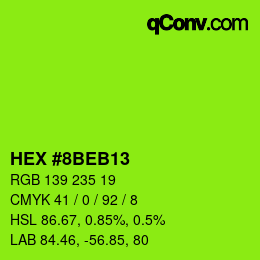カラーコード: HEX #8BEB13 | qconv.com