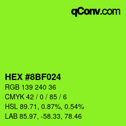 Color code: HEX #8BF024 | qconv.com