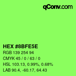 Color code: HEX #8BFE5E | qconv.com