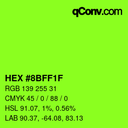 Code couleur: HEX #8BFF1F | qconv.com
