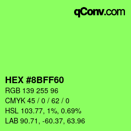 Color code: HEX #8BFF60 | qconv.com