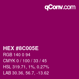 Color code: HEX #8C005E | qconv.com