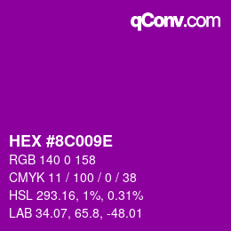 カラーコード: HEX #8C009E | qconv.com