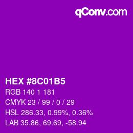 Color code: HEX #8C01B5 | qconv.com