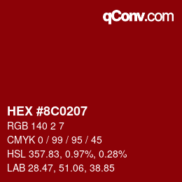 Color code: HEX #8C0207 | qconv.com