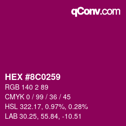 Color code: HEX #8C0259 | qconv.com