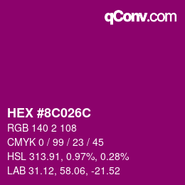 Color code: HEX #8C026C | qconv.com