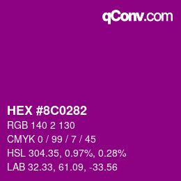 Color code: HEX #8C0282 | qconv.com