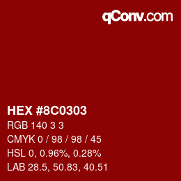Color code: HEX #8C0303 | qconv.com