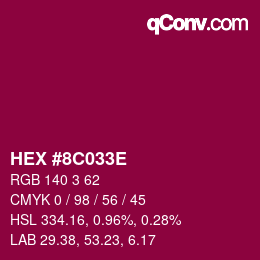 Color code: HEX #8C033E | qconv.com