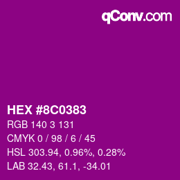 Color code: HEX #8C0383 | qconv.com