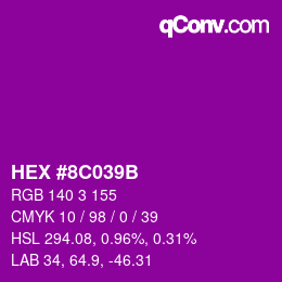 颜色代码: HEX #8C039B | qconv.com