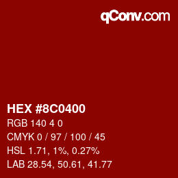 Color code: HEX #8C0400 | qconv.com