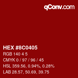 Color code: HEX #8C0405 | qconv.com