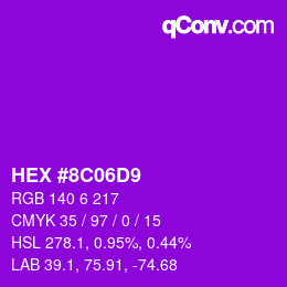 Farbcode: HEX #8C06D9 | qconv.com