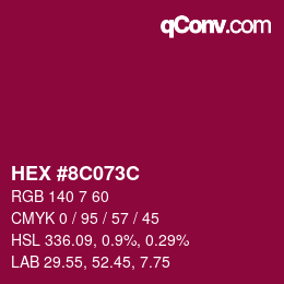 Color code: HEX #8C073C | qconv.com