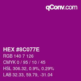 Color code: HEX #8C077E | qconv.com