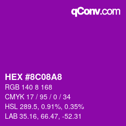 カラーコード: HEX #8C08A8 | qconv.com