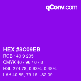 Color code: HEX #8C09EB | qconv.com