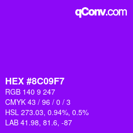 Color code: HEX #8C09F7 | qconv.com