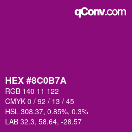 カラーコード: HEX #8C0B7A | qconv.com