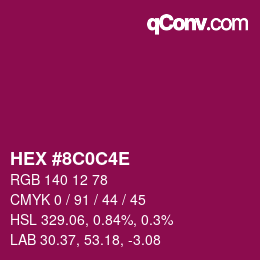 カラーコード: HEX #8C0C4E | qconv.com