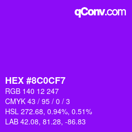カラーコード: HEX #8C0CF7 | qconv.com
