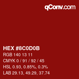 カラーコード: HEX #8C0D0B | qconv.com